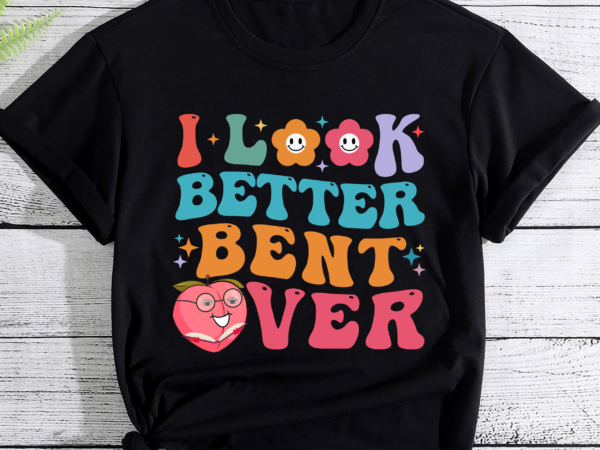 I look better bent over a book pc t shirt design for sale