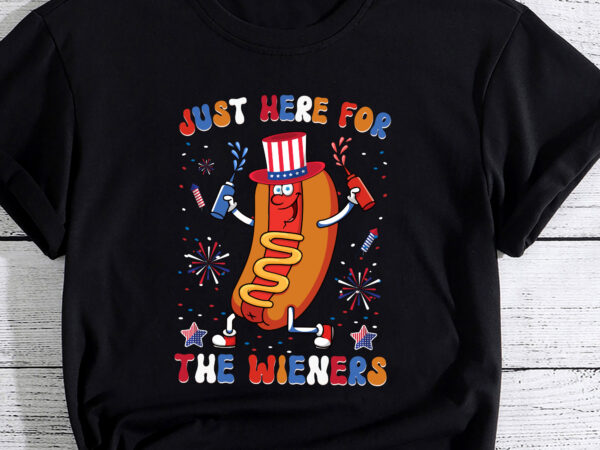 I_m just here for the wieners funny fourth of july pc t shirt design for sale