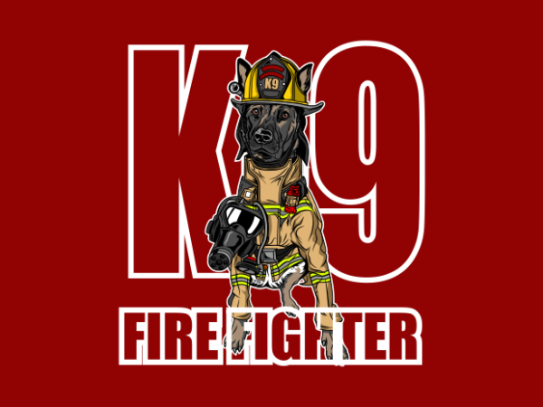 K9 fire fighter poster t shirt vector art