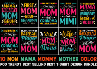 Mama T-Shirt Design Bundle-Trendy Pod Best T-Shirt Design Bundle