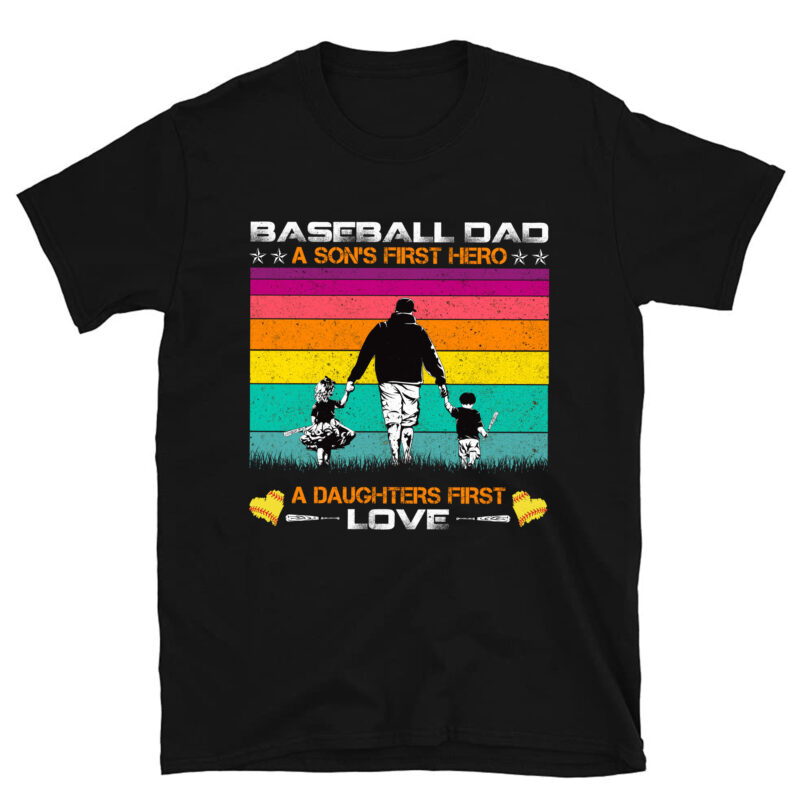 Mens Baseball Dad a son_s first hero a daughters love father_s day PC