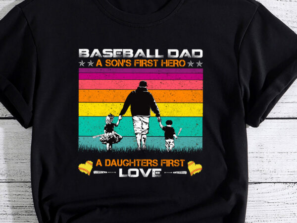 Mens baseball dad a son_s first hero a daughters love father_s day pc t shirt designs for sale
