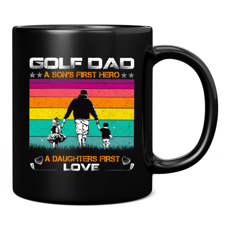 Mens Golf Dad a son_s first hero a daughters love father_s day PC