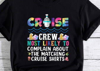 Most Likely To Matching Cruise Vacation Family Crew PC t shirt designs for sale
