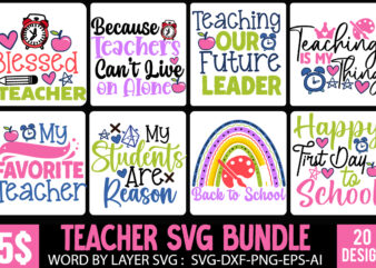 Teacher T-Shirt Bundle,Greaduation Bundle, Teacher SVG Bundle , Welcome Back To School T-Shirt Design. Welcome Back To School SVG Cut File, Teacher Svg Bundle, School Svg, Teacher Quotes Svg, Hand