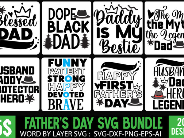 Father’s day t-shirt design mega bundle,best dad t-shirt design bundle,20 father’s day graphic t-shirt design, dad t-shirt design bundle,happy father’s day svg bundle, dad tshirt bundle, dad svg bundle ,