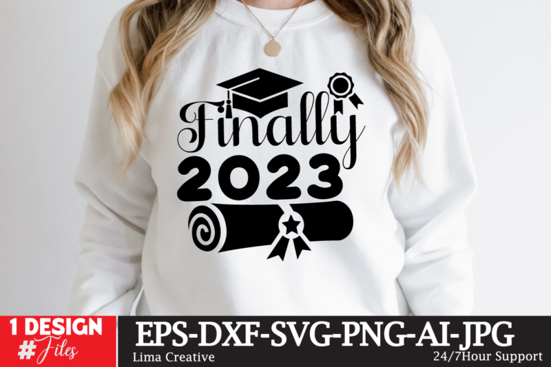 Graduation SVG Bundle,Just Graduateed T-shiret DEsign,2023 Graduation Bundle SVG, Transparent png, jpg, eps, pdf, DXF, Commercial, 300 DPI, Graduate, Grad Images, Sublimation Designs, Grad party,Graduation SVG Bundle, Proud Graduate 2023