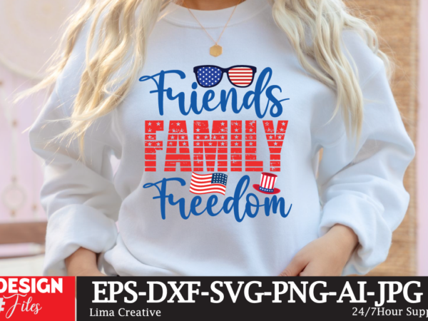Frends family freedom america t-shirt design , 4th july, 4th july song, 4th july fireworks, 4th july soundgarden, 4th july wreath, 4th july sufjan stevens, 4th july mariah carey, 4th