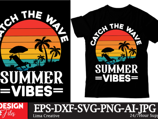 Catch the wave summer vibes t-shirt design ,summer retro t-shirt design, summer t-shirt design bundle,summer t-shirt design ,summer sublimation png 10 design bundle,summer t-shirt 10 design bundle,t-shirt design,t-shirt design tutorial,t-shirt