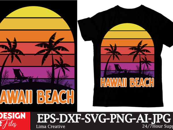 Hawaii beach t-shirt design ,summer retro t-shirt design, summer t-shirt design bundle,summer t-shirt design ,summer sublimation png 10 design bundle,summer t-shirt 10 design bundle,t-shirt design,t-shirt design tutorial,t-shirt design ideas,tshirt design,t