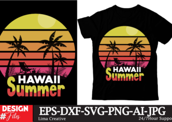 Hawaii Summer T-shirt DEsign ,Summer Retro T-shirt Design, Summer T-shirt Design Bundle,Summer T-shirt Design ,Summer Sublimation PNG 10 Design Bundle,Summer T-shirt 10 Design Bundle,t-shirt design,t-shirt design tutorial,t-shirt design ideas,tshirt design,t