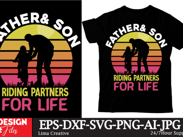 Father & son riding partners for life t-shirt design, father’s day t-shirt design bundle,dad t-shirt design bundle, world’s best father i mean father t-shirt design,father’s day,fathers day,fathers day game,happy father’s