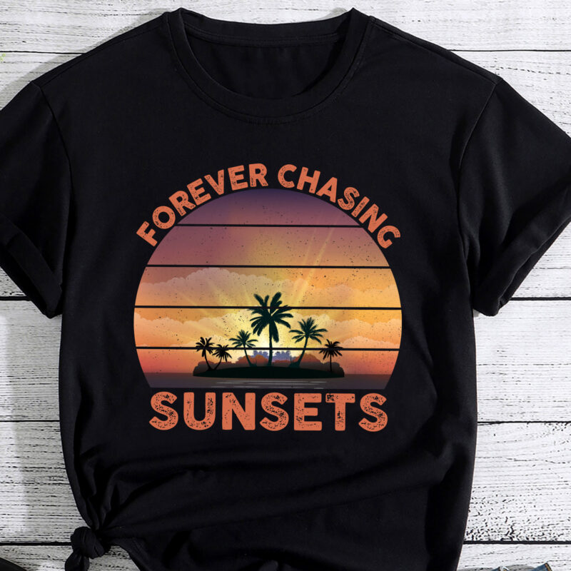 Retro Vintage Forever Chasing Sunsets Summer Vacation Outfit PC