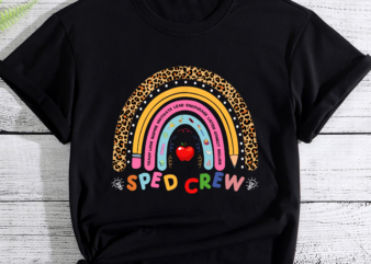 Sped Crew Rainbow Special Education Teacher Back To School PC t shirt template vector