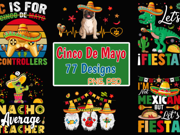 Buy cinco de mayo tacos t-shirt design bundle deals – 77 designs
