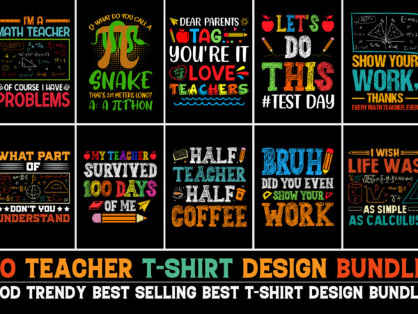 Teacher t-shirt design bundle-trendy pod best t-shirt design bundle