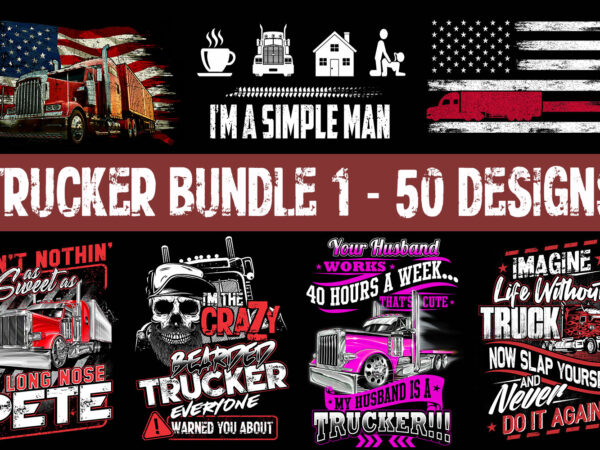 Buy trucker design bundle 1 – 50 designs