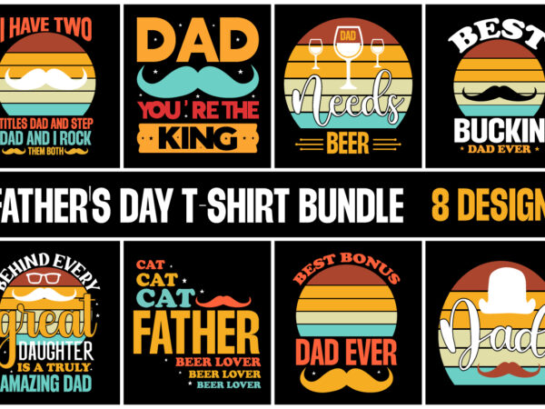 Father’s day t-shirt design bundle,father’s day svg bundle 50 designs, funny dad svg, dad svg bundle, dad svg, father’s day shirt svg,father’s day svg, father’s day layered svg, father’s day