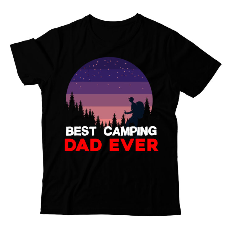 Dad Camping Dad EverT-Shirt Design, Dad Camping Dad Ever SVG Cut File , T-shirt design,t shirt design,tshirt design,how to design a shirt,t-shirt design tutorial,tshirt design tutorial,t shirt design tutorial,t shirt
