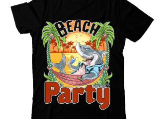 Beach Party T-Shirt Design, Beach Party Vector T-Shirt Design, vector for t-shirt bundle , Hello Summer T-Shirt Design, Hello Summer SVG Cut File, cat t shirt design, cat shirt design,