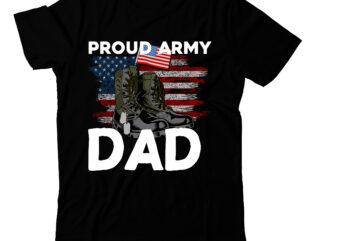 Proud Army Dad T-Shirt Design, Proud Army Dad SVG Cut File, T-shirt design,t shirt design,tshirt design,how to design a shirt,t-shirt design tutorial,tshirt design tutorial,t shirt design tutorial,t shirt design tutorial