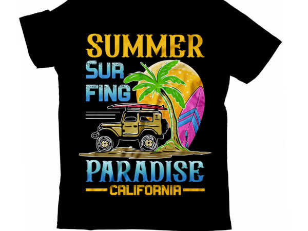 Summer surf fing paradise california t-shirt design, summer surf fing paradise california svg cut file, vector for t-shirt bundle , hello summer t-shirt design, hello summer svg cut file, cat