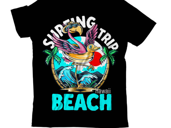 Surfing trip hawai beach t-shirt design, surfing trip hawai beach vector t-shirt design on sale, summer t-shirt design, summer vector t-shirt design, vector for t-shirt bundle , hello summer t-shirt