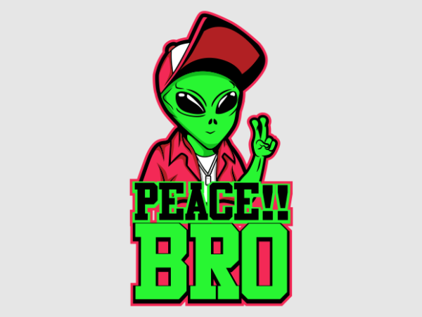 Alien hip hop peace bro t shirt vector