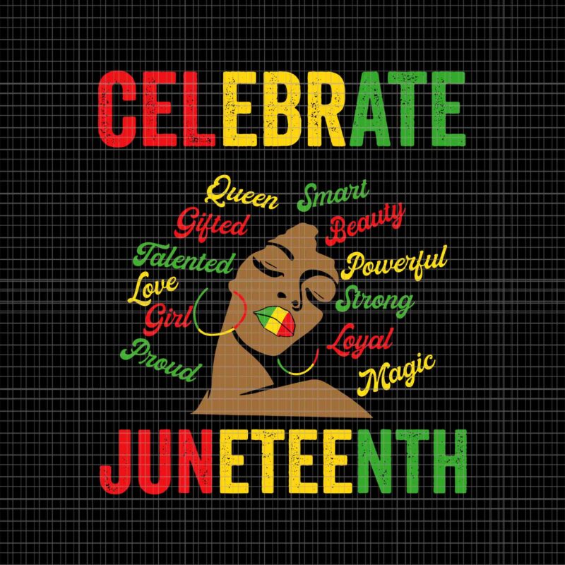 Remembering My Ancestors Juneteenth Celebrate Black Women Svg, Juneteenth Celebrate Svg, Juneteenth Day Svg, Juneteenth 1865 Svg
