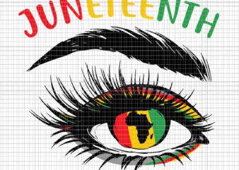 Juneteenth Eye Svg, Women Juneteenth African American Svg, Juneteenth Day Svg, Juneteenth 1865 Svg