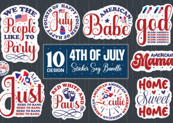 4th Of July Sticker Svg Bundle,4th of July SVG Bundle, July 4th SVG, Fourth of July svg, America svg, USA Flag svg, Patriotic, Independence Day Shirt, Cut File Cricut,Retro 4th