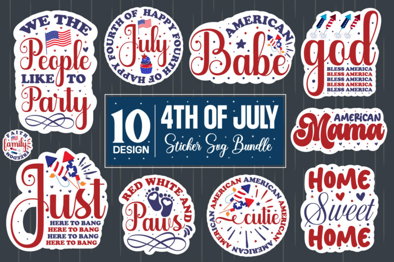 4th Of July Sticker Svg Bundle,4th of July SVG Bundle, July 4th SVG, Fourth of July svg, America svg, USA Flag svg, Patriotic, Independence Day Shirt, Cut File Cricut,Retro 4th