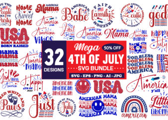 4th Of July Mega SVG Bundle – 32Design 4th Of July Bundle,4th of July SVG Bundle, July 4th SVG, Fourth of July svg, America svg, USA Flag svg, Patriotic, Independence