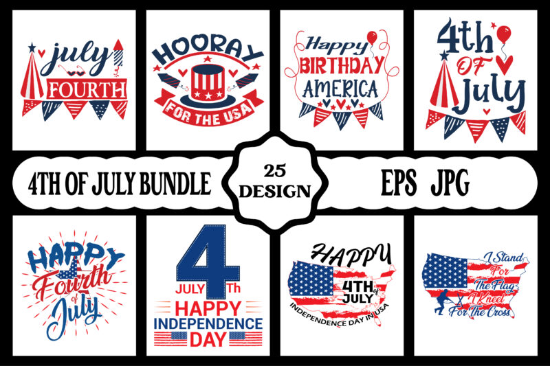 4th of July SVG Bundle, July 4th SVG, Fourth of July svg, America svg, USA Flag svg, Patriotic, Independence Day Shirt, Cut File Cricut