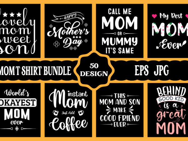 Mothers day svg bundle, mothers day eps files for cricut, mothers day jpg bundle, best mom ever, instant download t shirt designs for sale