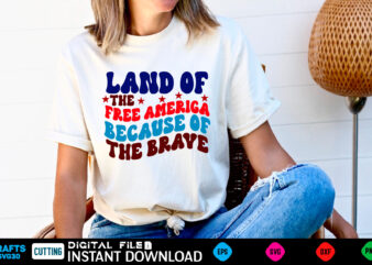 Land of the free ameriga because of the brave retro design 4th of july pattern, 4th of july cute, 4th of july trendy, 4th of july fun, 4th of july