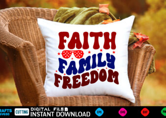 Faith family freedom retro design 4th of july pattern, 4th of july cute, 4th of july trendy, 4th of july fun, 4th of july happy, 4th of july pretty, 4th