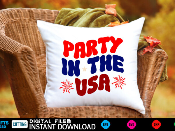 Party in the usa retro design 4th of july pattern, 4th of july cute, 4th of july trendy, 4th of july fun, 4th of july happy, 4th of july pretty,