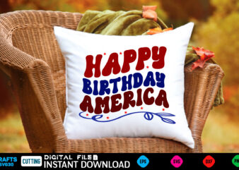 Happy birthday america retro design 4th of july pattern, 4th of july cute, 4th of july trendy, 4th of july fun, 4th of july happy, 4th of july pretty, 4th