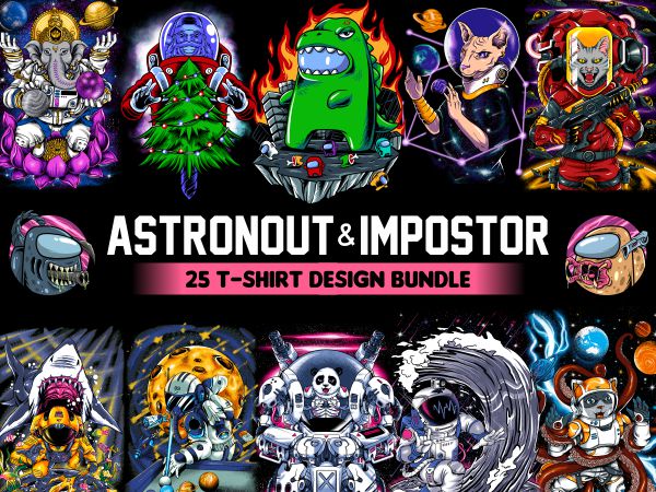 25 astronout and impostor populer tshirt design bundle illustration