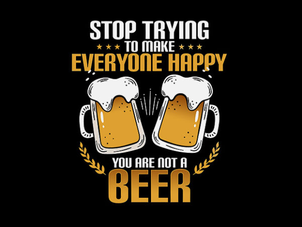 Make happy beer t shirt designs for sale