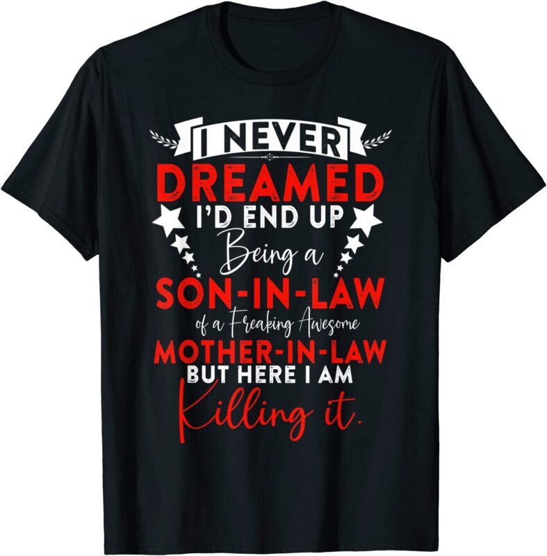 15 Son In Law Shirt Designs Bundle For Commercial Use Part 2, Son In Law T-shirt, Son In Law png file, Son In Law digital file, Son In Law gift,