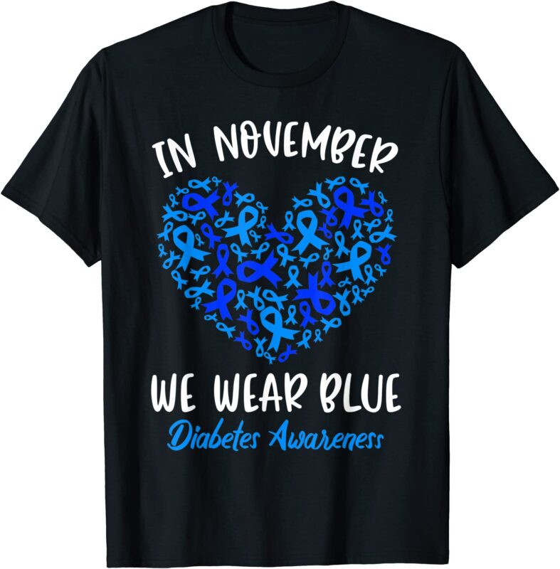 15 Diabetes Awareness Shirt Designs Bundle For Commercial Use Part 3, Diabetes Awareness T-shirt, Diabetes Awareness png file, Diabetes Awareness digital file, Diabetes Awareness gift, Diabetes Awareness download, Diabetes Awareness design