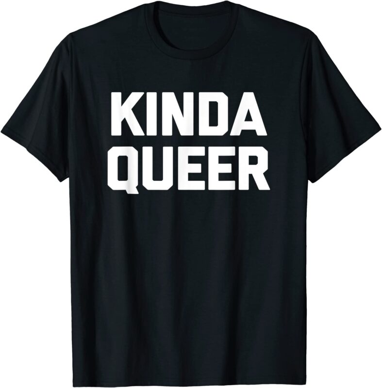 15 Queer Shirt Designs Bundle For Commercial Use Part 2, Queer T-shirt, Queer png file, Queer digital file, Queer gift, Queer download, Queer design