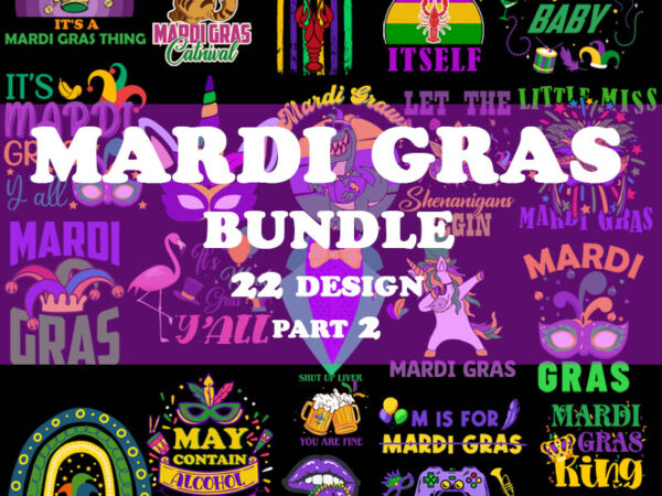 Mardi gras bundle part 2, festival svg, digital download t shirt designs for sale