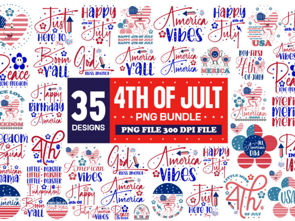 4th of july svg bundle – 35 design 4th of july bundle,4th of july svg bundle, july 4th svg, fourth of july svg, america svg, usa flag svg, patriotic, independence