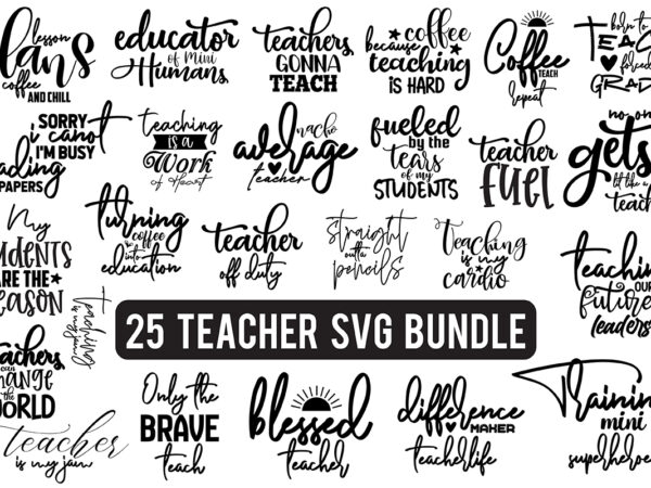 Teacher svg bundle t shirt designs for sale