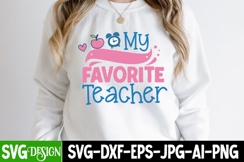 Teacher T-Shirt Bundle,Greaduation Bundle, Teacher SVG Bundle , Welcome Back To School T-Shirt Design. Welcome Back To School SVG Cut File, Teacher Svg Bundle, School Svg, Teacher Quotes Svg, Hand