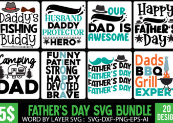 Father’s Day T-Shirt Design mega Bundle,Best Dad T-Shirt Design Bundle,20 Father’s Day Graphic T-Shirt Design, DAD T-Shirt Design bundle,happy father’s day SVG bundle, DAD Tshirt Bundle, DAD SVG Bundle ,