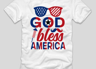 God Bless America T-shirt Design,4th july, 4th july song, 4th july fireworks, 4th july soundgarden, 4th july wreath, 4th july sufjan stevens, 4th july mariah carey, 4th july shooting, 4th